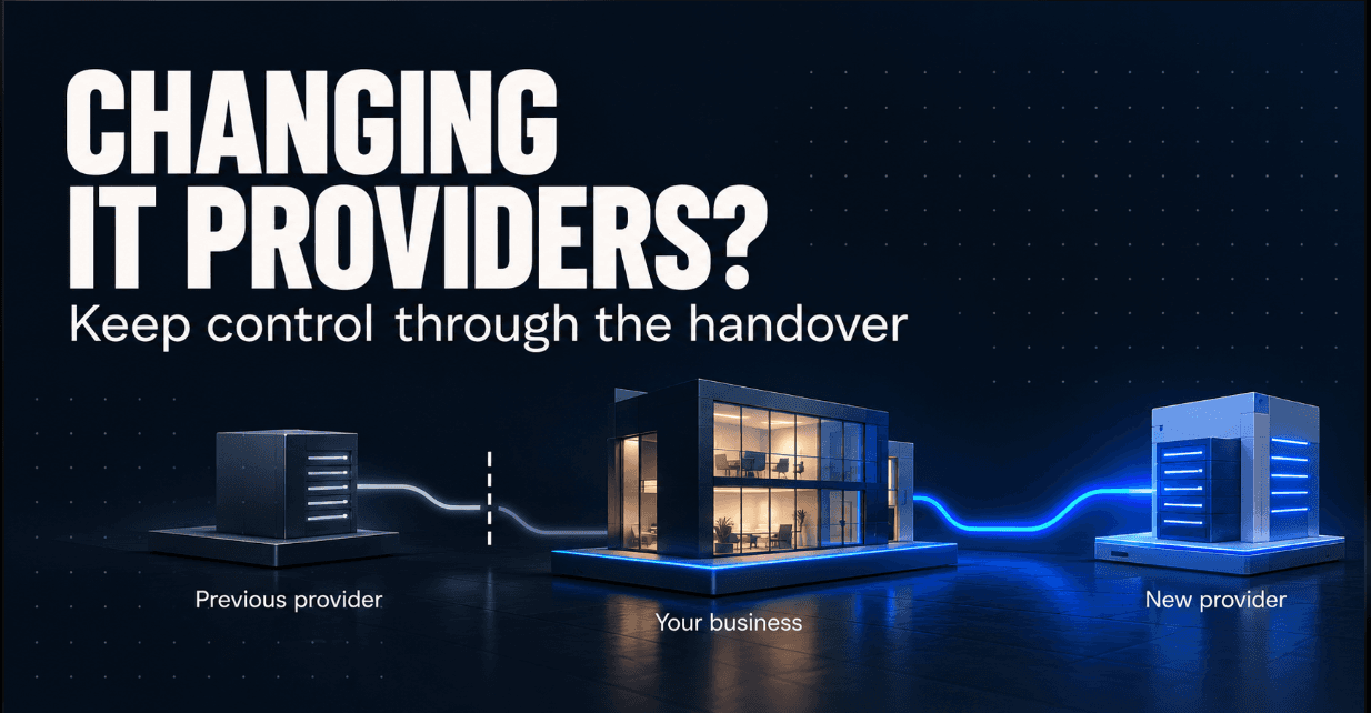 Changing IT Providers? A Cyber Security Handover Checklist